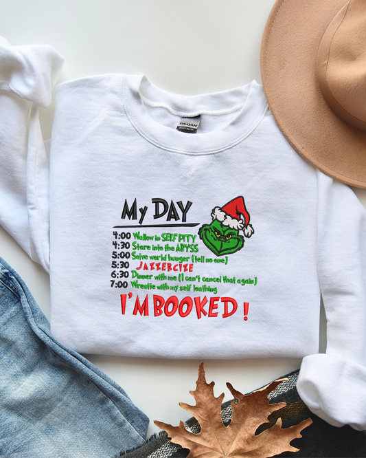 I'm Booked Grinch Crewneck