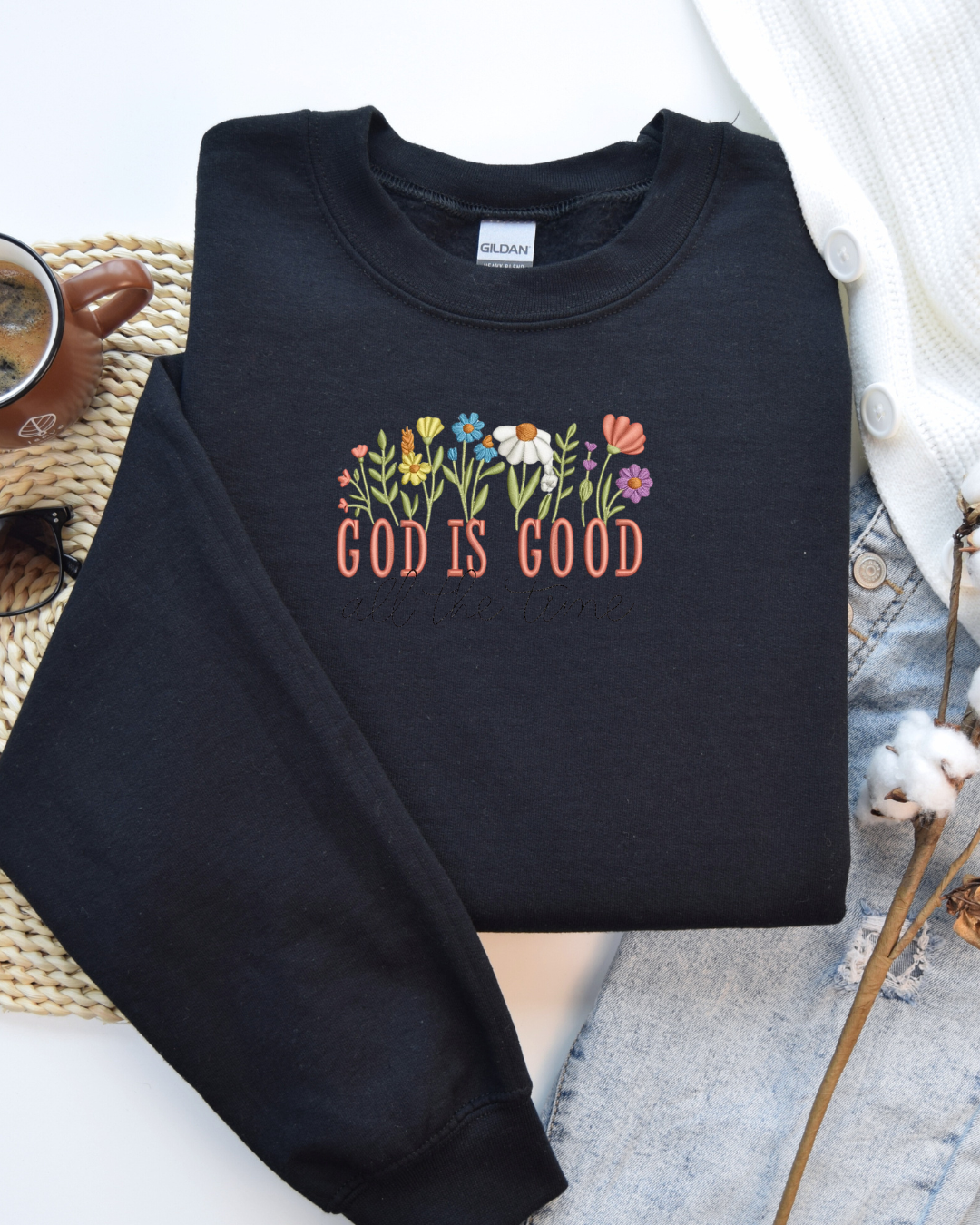 God is Good- All of the time