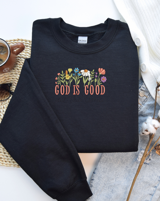 God is Good- All of the time